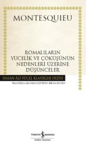 Romalıların Yücelik ve Çöküşünün Nedenleri Üzerine Düşünceler - Hasan 