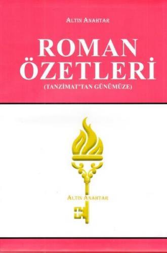 Roman Özetleri (Tanzimat'tan Günümüze)