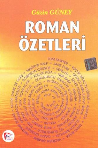 Roman Özetleri