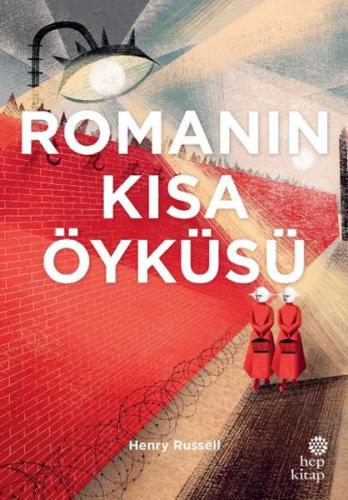 Romanın Kısa Öyküsü