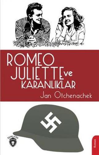 Romeo Juliette Ve Karanlıklar