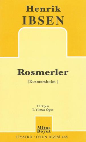 Rosmerler (Rosmersholm)