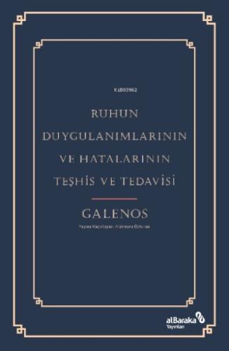 Ruhun Duygulanımlarının ve Hatalarının Teşhis ve Tedavisi