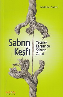 Sabrın Keşfi