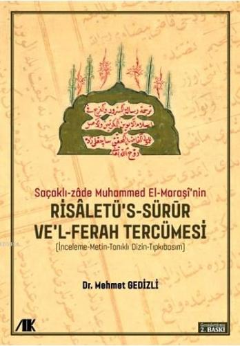 Saçaklı-Zade Muhammed El-Maraşi’nin Risaletü’s-sürur ve’l-ferah Tercüm