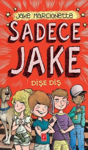 Sadece Jake 2 / Dişe Diş