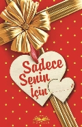 Sadece Senin İçin