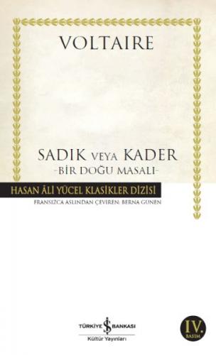 Sadık veya Kader - Bir Doğu Masalı - Hasan Ali Yücel Klasikleri