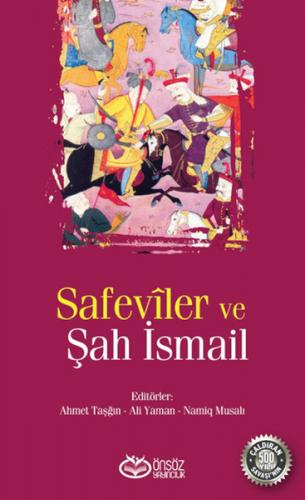 Safeviler ve Şah İsmail