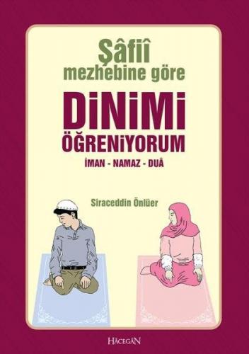 Şafii Mezhebine Göre Dinimi Öğreniyorum (Cep Boy)