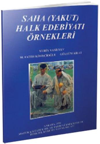 Saha (Yakut) Halk Edebiyatı Örnekleri