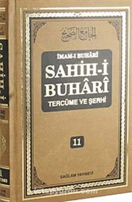 Sahih-i Buhari Tercüme ve Şerhi (Cilt 11)