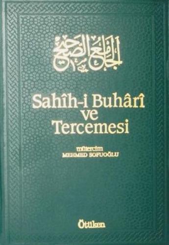 Sahih-i Buhari ve Tercemesi 1. Cilt