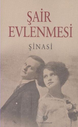 Şair Evlenmesi (Osmanlı Türkçesi ile Birlikte)