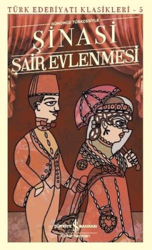 Şair Evlenmesi - Türk Edebiyatı Klasikleri