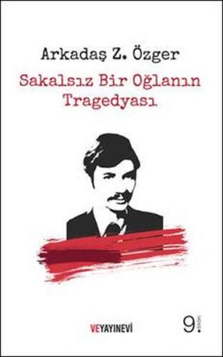 Sakalsız Bir Oğlanın Tragedyası (Ciltli)