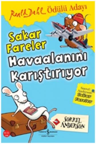 Sakar Fareler Havaalanını Karıştırıyor