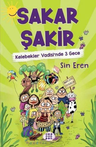 Sakar Şakir 2 - Kelebekler Vadisi'nde 3 Gece (Ciltsiz)