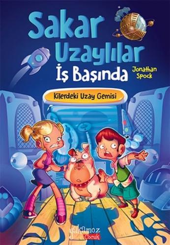 Sakar Uzaylılar İş Başında - Kilerdeki Uzay Gemisi