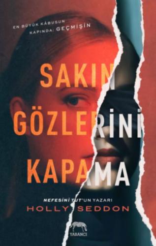 Sakın Gözlerini Kapama