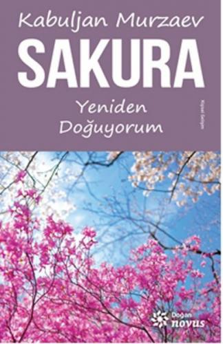 Sakura - Yeniden Doğuyorum