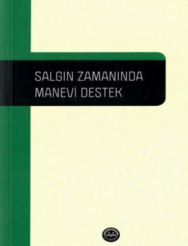 Salgın Zamanında Manevi Destek