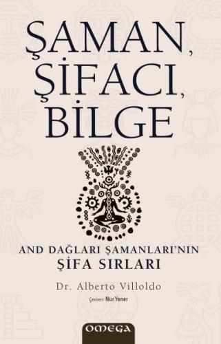 Şaman, Şifacı, Bilge