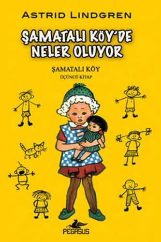 Şamatalı Köy'de Neler Oluyor / Şamatalı Köy 3. Kitap