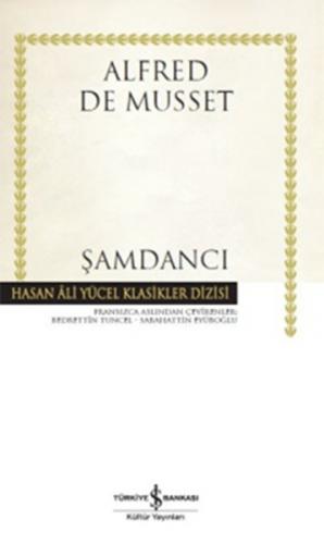 Şamdancı - Hasan Ali Yücel Klasikleri (Ciltli)