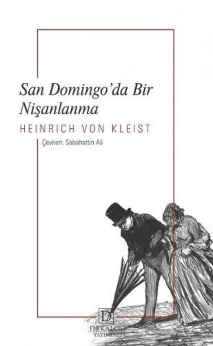 San Domingo’Da Bir Nişanlanma