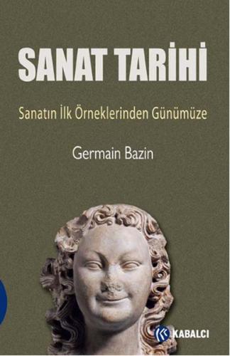 Sanat Tarihi Sanatın İlk Örneklerinden Günümüze