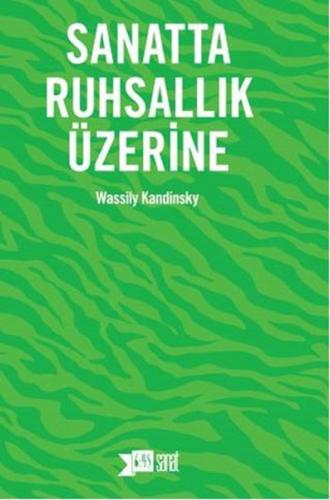 Sanatta Ruhsallık Üzerine