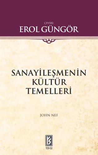 Sanayileşmenin Kültür Temelleri