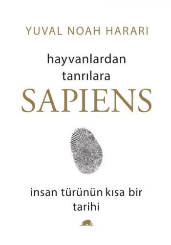 Sapiens: Hayvanlardan Tanrılara (Ciltli)