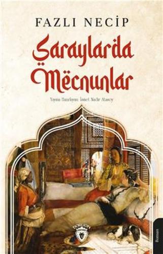 Saraylarda Mecnunlar