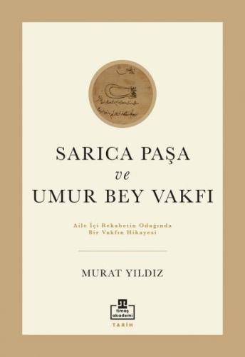 Sarıca Paşa Ve Umur Bey Vakfı