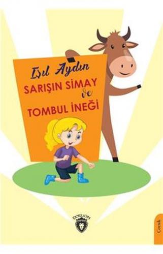 Sarışın Simay Ve Tombul İneği