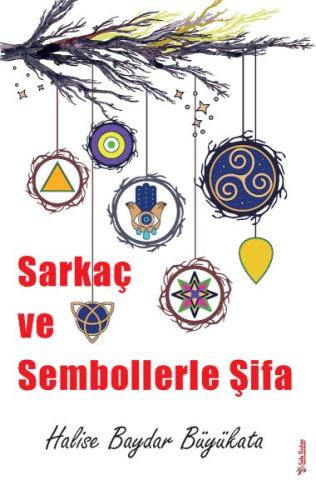 Sarkaç ve Sembollerle Şifa