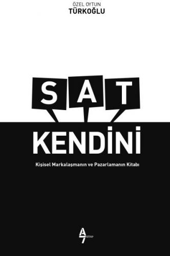 Sat Kendini