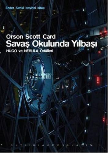 Savaş Okulunda Yılbaşı - Ender Serisi 5. Kitap