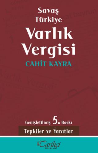 Savaş Türkiye Varlık Vergisi