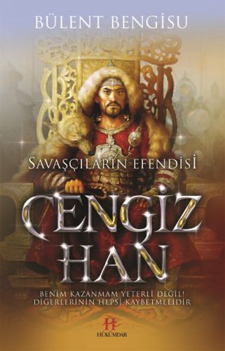 Savaşçıların Efendisi - Cengiz Han