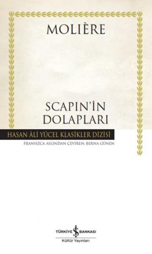 Scapin’in Dolapları - Hasan Ali Yücel Klasikleri (Ciltli)