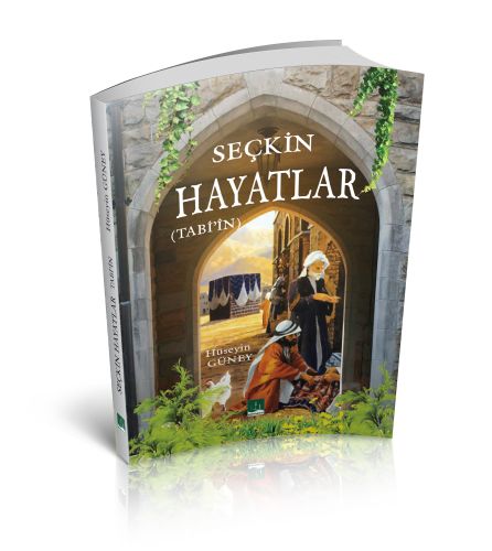 Seçkin Hayatlar