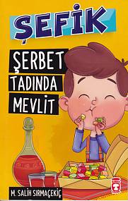 Şefik 2 - Şerbet Tadında Mevlit