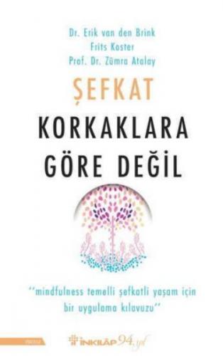 Şefkat Korkaklara Göre Değil