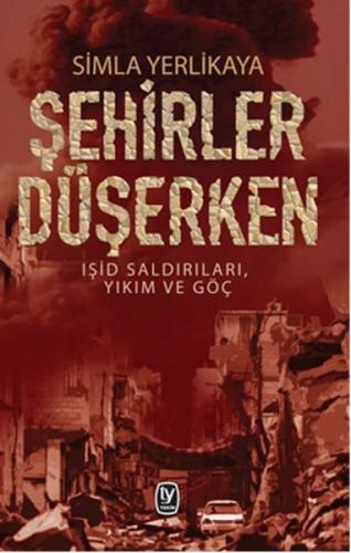 Şehirler Düşerken