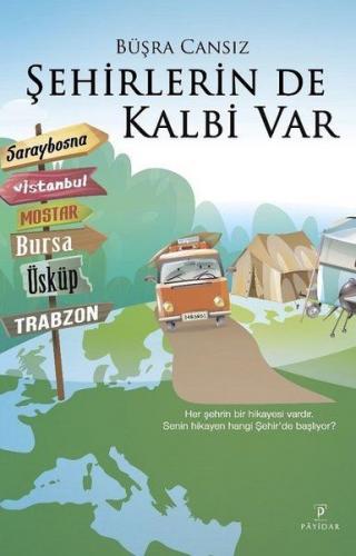 Şehirlerin De Kalbi Var