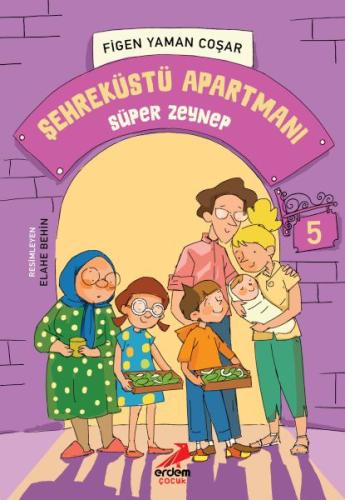 Şehreküstü Apartmanı 5 - Süper Zeynep