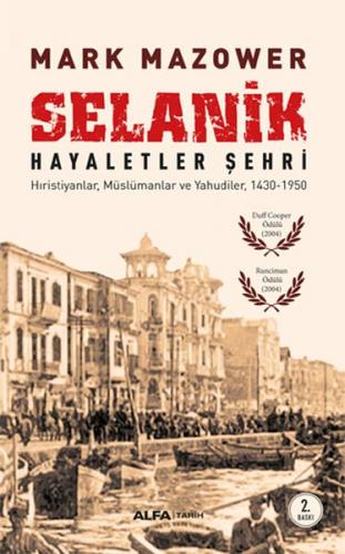 Selanik Hayaletler Şehri